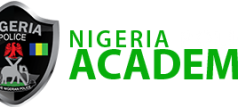 Nigeria Police Academy (NPA) Selection/Entrance Exam Date 2020/2021 | [8th Regular Course]