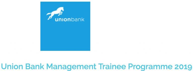 Union Bank Graduate Management Trainee Programme 2019 for Young Nigerians