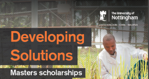 University of Nottingham Developing Solutions Masters Scholarship