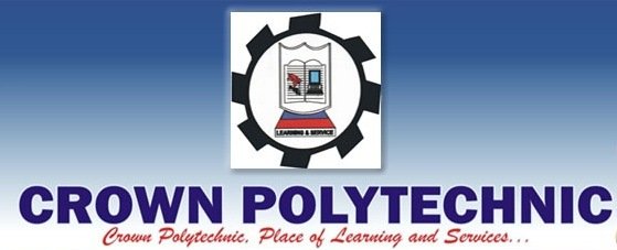 Crown Polytechnic Admission Forms 2020/2021 | ND & HND