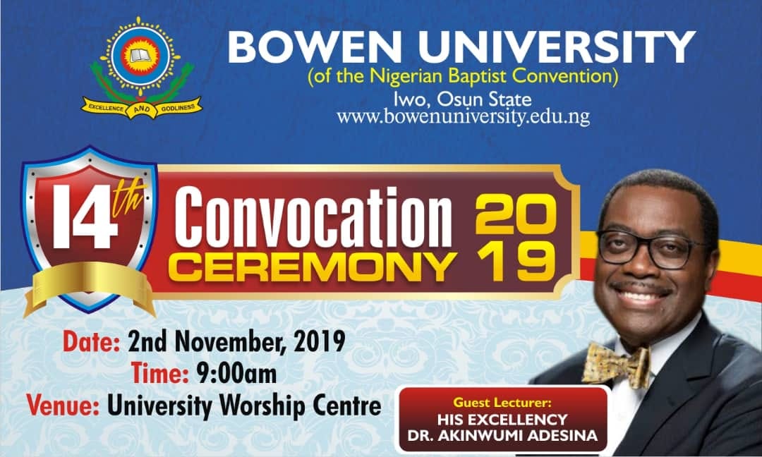 This is to inform all the graduating students of Bowen University, Iwo and their parents/guardians that the convocation will hold as follows: Date: November 2, 2019. Time: 9:00am. Venue: University Worship Centre, Bowen University, Iwo. Code of Conduct for the Convocation of the University All graduands are required to maintain a high standard of personal integrity during Convocation. The University will regard as a serious offence punishable with stiff penalty any act of immoral behaviour, indecent dressing, disorderliness or disregard to rules and regulations of the University during Convocation. Dress Code Graduands are expected to embrace modesty and Godliness in their dressing during Convocation. Dresses with low necklines or dresses that do not fully cover the shoulders and armpits or trousers are not permitted for female graduands. Skirts must be long enough to cover the knee and must not be slit above the knee. In short, any dress that does not conform with Christian Standard and Virtues are strictly forbidden. Male graduands are expected to dress formally. Graduands are to ensure that academic gowns, hoods and caps are properly worn. Conduct in the Convocation Arena All graduands are required to conduct themselves very responsibly in the Convocation arena. As punctuality is the soul of business, Lateness to the venue of Convocation will not be condoned in its slightest form. All graduands are expected to be in the procession. Any graduand caught posing for pictures when others are already processing will be appropriately sanctioned. Compliance with all directives and instructions during the ceremony are obligatory for all graduands and their invitees. Any form of anti-social behaviour is strictly forbidden during the ceremony and will attract sanction. Graduands are expected to be fully seated before the university procession enters the Convocation arena. Roaming and loitering are strictly prohibited in the Convocation Hall. Graduands who have any cause to leave the convocation arena should endeavour to leave their gowns, programme and cap with the Ushers and collect same back as soon as they return. Only the side entrance should be used whenever it becomes necessary for anyone to leave the Convocation hall. Only accredited photographers would be allowed into the Convocation venue. No unauthorized person will be allowed to take pictures in the hall. The University frowns on serving of alcoholic drinks or beverages within the University before, during and after Convocation. Each graduand is entitled to only 2 Guest Cards and therefore only 2 invitees will be allowed into the Convocation hall per graduand. All graduands are advised, in their own interest, to ensure compliance with the above guidelines.