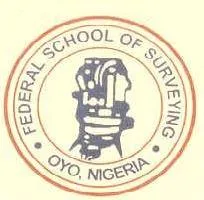 Federal School of Surveying Oyo Admission List 2023/2024 | [ND Full-Time]